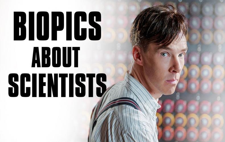 Best Hollywood Movies of All Time based on Biopics on Scientists